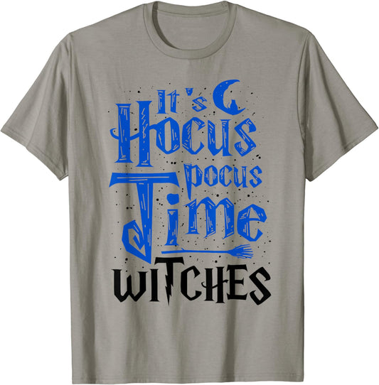 It's Hocus Pocus Time Witches T-Shirt